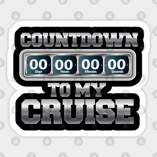 Cruise T shirt Cruise Ship Vacation Countdown T shirt Sticker by kdspecialties